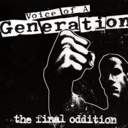 Voice Of A Generation : The Final Oddition